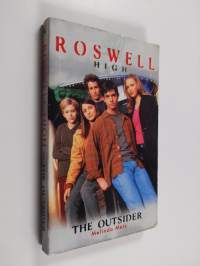 Roswell High 1 : The Outsider