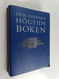 Den svenska högtidsboken : en bok för alla