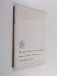 The Architectural Association School of Architecture - Prospectus 1966