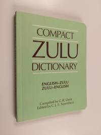 Compact Zulu Dictionary - English-Zulu, Zulu-English