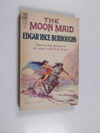 The Moon Maid - A Tale of Barsoom