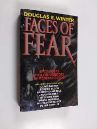 Faces of Fear - Encounters with the Creators of Modern Horror