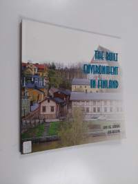 The built environment in Finland : land use, housing and building