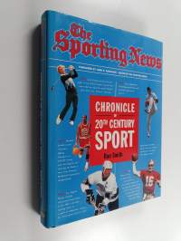 The Sporting News chronicle of the 20th century sport