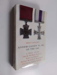 Anders Lassen VC, MC, of the SAS - The Story of Anders Lassen and the Men who Fought with Him