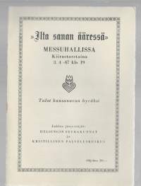 KANSANAPU  / Ilta sanan äärellä Messuhallissa 1947 - Tulot kansanavun hyväksi