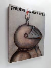 Graphis annual : the international annual of advertising and editorial graphics 82/83