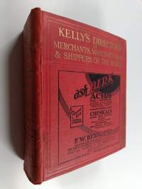 Kelly&#039;s Directory of Merchants, Manufacturers and Shippers