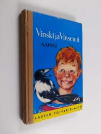 Vinski ja Vinsentti : Koko kaupungin Vinskin uusia seikkailuja