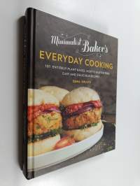 Minimalist Baker&#039;s everyday cooking : 101 entirely plant-based, mostly gluten-free, easy and delicious recipes - Everyday cooking