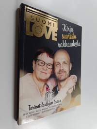 SuomiLOVE : kirja suuresta rakkaudesta