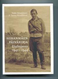 Siiranmäen päiväkirja: etulinjassa 1941-1944