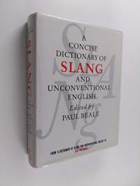 A concise dictionary of slang and unconventional English