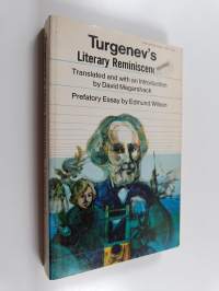 Turgenev&#039;s Literary Reminiscences and Autobiographical Fragments