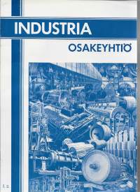 Industria  Oy  Paperikoneosasto, Sahalaitososasto, Höyryturbiini ja pumppuosasto, Tekstiiliosasto ja Konetarvikeosasto esite 1937   8 sivua