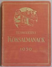 Husmoderns köksalmanack 1939.  Ruoan valmistus, reseptikirja, 30-luku)