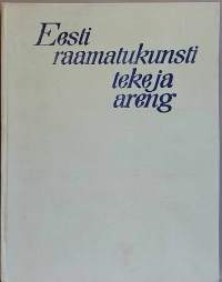 Eesti raamatukunsti teke ja areng. (Kirjojen kuvitus, Viro)