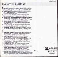 C-kasetti - Paraatien parhaat, 1990. V89018VV2.  Katso kappaleet alta/kuvasta.