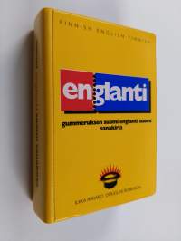 Gummeruksen suomi-englanti-suomi sanakirja = The little yellow dictionaries by Gummerus : Finnish-English-Finnish