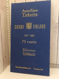 Autoilijan tiekartta Suomi 75 vuotta, 1927- 2002   Bilistens vägkarta Finland
