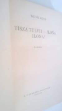 Tisza tulvii - Ilona, Ilona