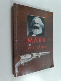 Marx ja villi länsi