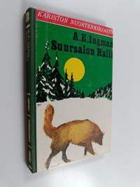 Suursalon Halli : uskollisen metsäkoiran oma elämäkerta