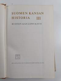 Suomen kansan historia 3 : Ruotsin ajan loppukausi
