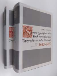 Suomen typografinen atlas osa 1-2 1642-1827  Finsk typografisk atlas = Typographischer Atlas Finnlands
