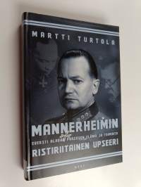 Mannerheim - viimeinen kortti : ylipäällikkö-presidentti