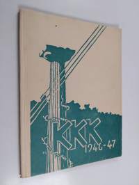 KKK 1945-46 : Jyväskylän kasvatusopillisen korkeakoulun ylioppilaskunnan vuosijulkaisu 1946-1947