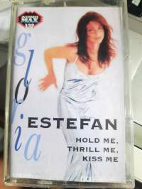 C-kasetti Gloria Estefan Hold me, thrill me, kiss me