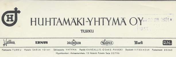 Huhtamäki Oy  Hellas, Ipnos, Jalostaja, Leiras, Marli, RaNa Turku 1951 -  firmalomake