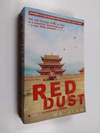 Red dust : a path through China
