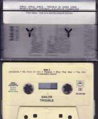 C-kasetti - Sailor - Trouble, 1975 .  40-69192. Katso kappaleet kuvasta.