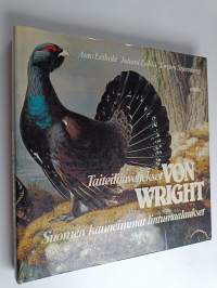 Taiteilijaveljekset von Wright : Suomen kauneimmat lintumaalaukset