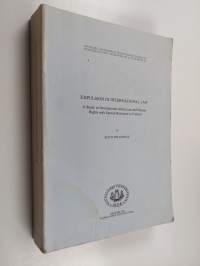 Expulsion in international law : a study in international aliens law and human rights with special reference to Finland