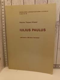 Iulius Paulus, Lakimiesura 200-luvun Roomassa