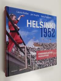 Helsinki 1952 : kansainvälistyvä pääkaupunki (ERINOMAINEN)
