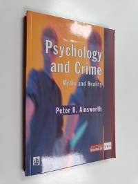 Psychology and crime : myths and reality