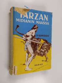 Tarzan Midianin maassa : apinain Tarzanin uusia seikkailuja Midianin maassa