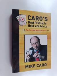 Caro&#039;s Most Profitable Hold&#039;em Advice