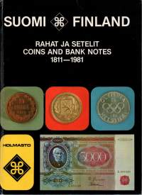 Suomi Finland rahat ja setelit 1811-1981  Coins and bank notes 1811-1981