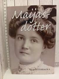 Maijasdotter - En bok om farmor