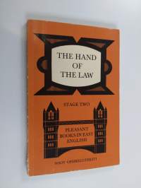 The Hand of the Law : stage two