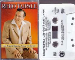 C-kasetti - Reijo Taipale - Jäi yöstä muisto vain = The Blue Cafe, 1998. BBK 1137