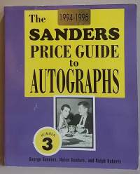 The Sanders Price Guide to Autographs - 1944 - 1995. Number 3. (Luettelo, hakuteos, nimikirjoitukset, hintaopas)