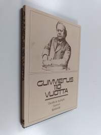 Gummerus 110 vuotta : K.J. Gummerus osakeyhtiön kirjallinen kustannustuotanto vuosina 1972-1981