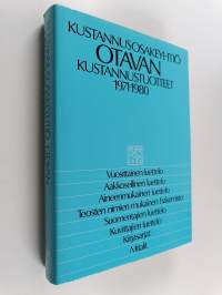 Kustannusosakeyhtiö Otavan kustannustuotteet 1971-1980 : bibliografinen luettelo