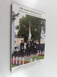 230 vuotta kadettiupseereita : Haminan kadetit suomalaisessa yhteiskunnassa : juhlaseminaari ja Kaaderiviikonloppu Haminassa 1.-2.8.2009